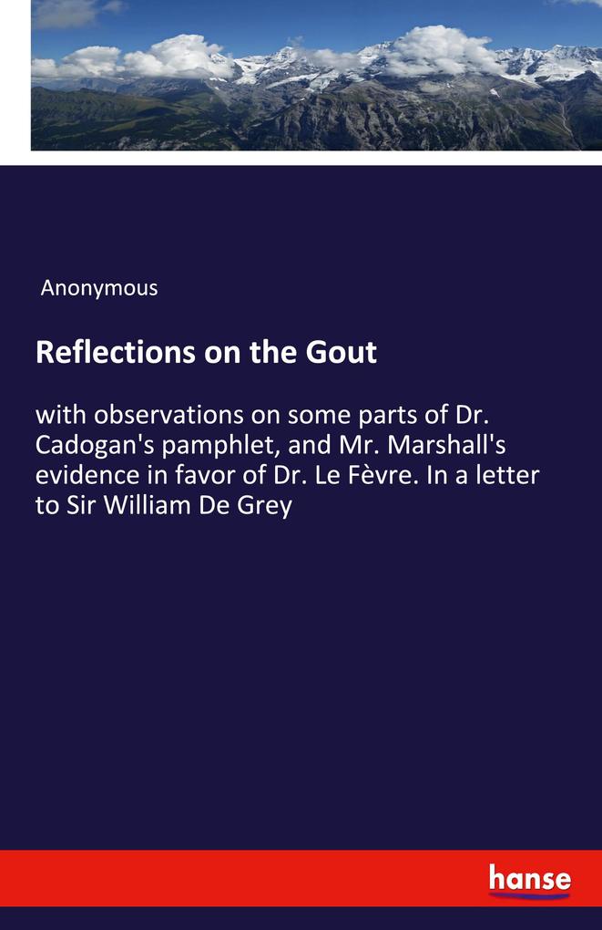 Image of Reflections on the Gout