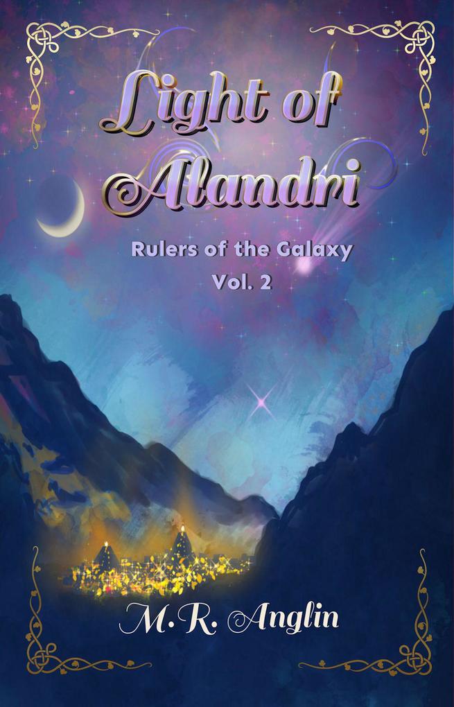 Light of Alandri (Rulers of the Galaxy #2)