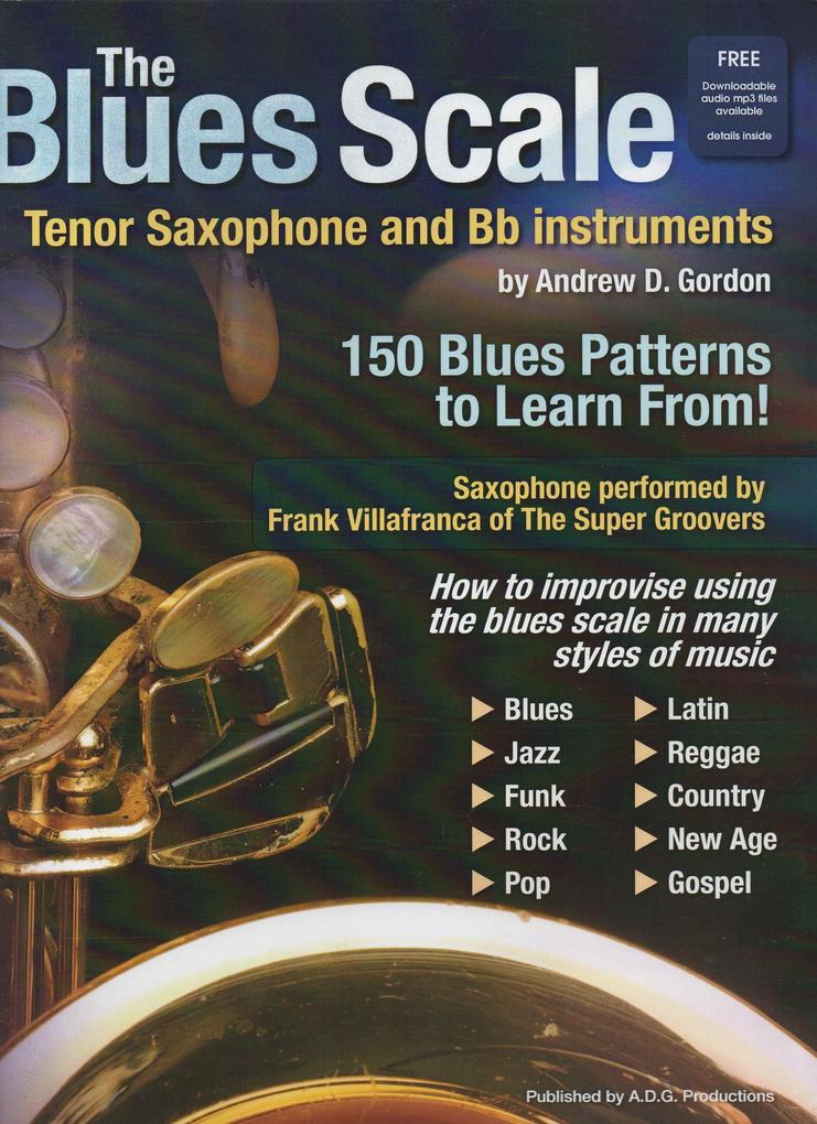 The Blues Scale for Tenor Sax and Bb instruments
