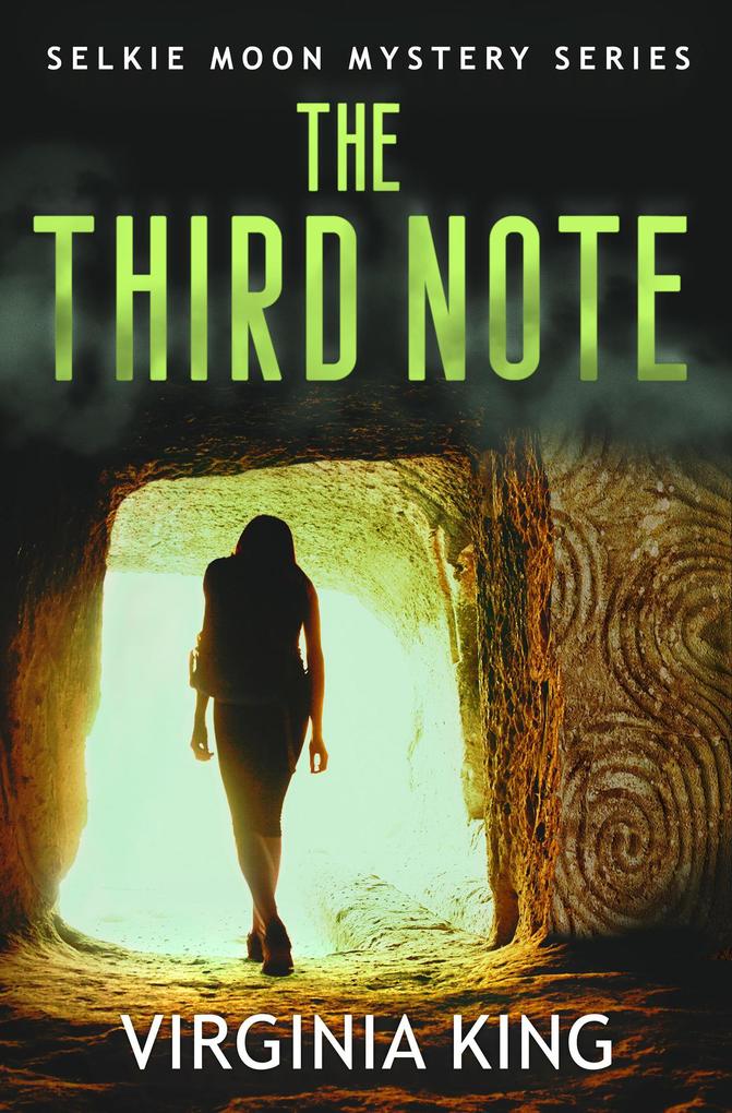 The Third Note (The Secrets of Selkie Moon Mystery Series #3)