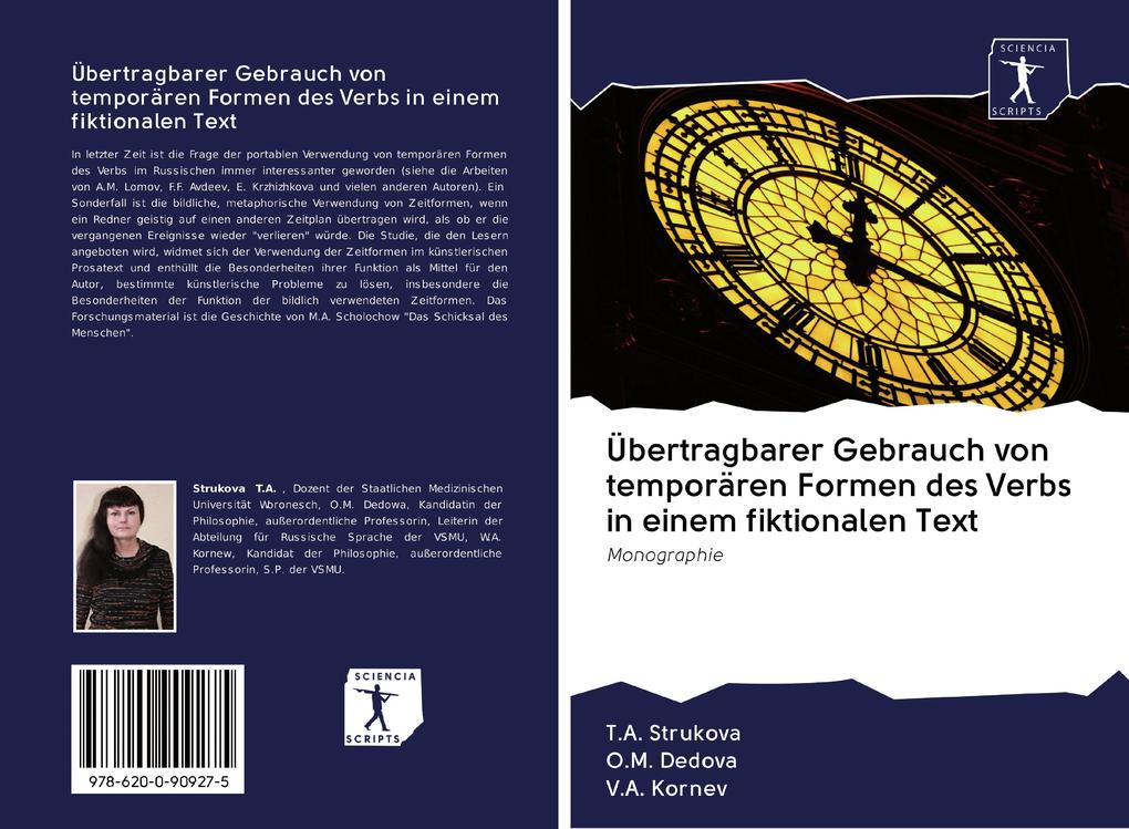 Übertragbarer Gebrauch von temporären Formen des Verbs in einem fiktionalen Text