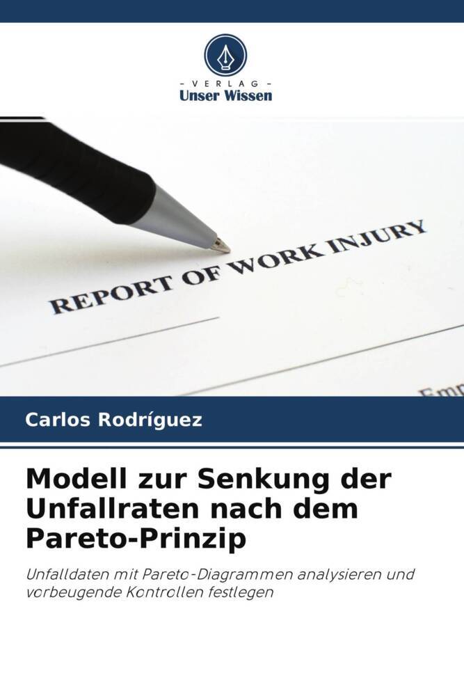 Modell zur Senkung der Unfallraten nach dem Pareto-Prinzip