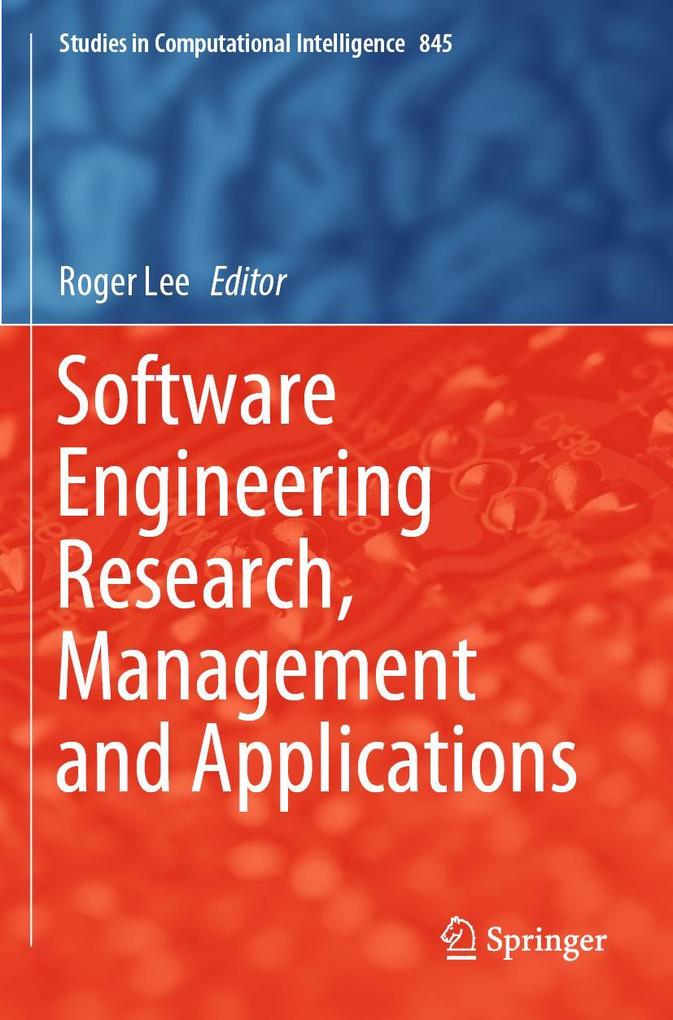 Software Engineering Research Management and Applications