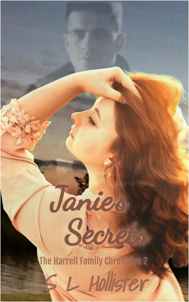 Janie‘s Secrets (The Harrell Family Chronicles #2)