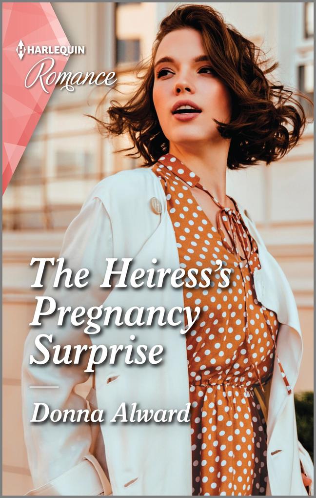 The Heiress‘s Pregnancy Surprise