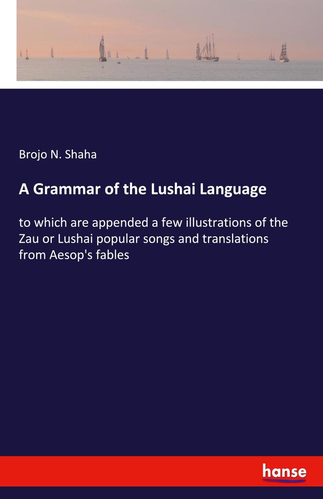 Image of A Grammar of the Lushai Language