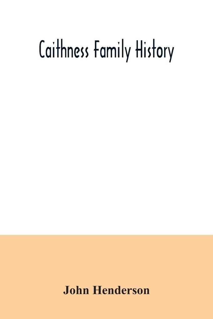 Caithness family history