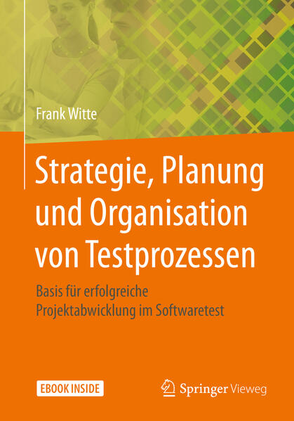 Strategie Planung und Organisation von Testprozessen