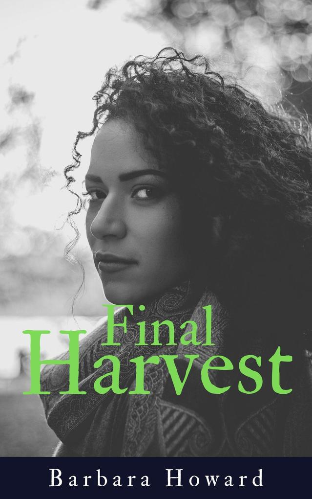Final Harvest (Finding Home #1)