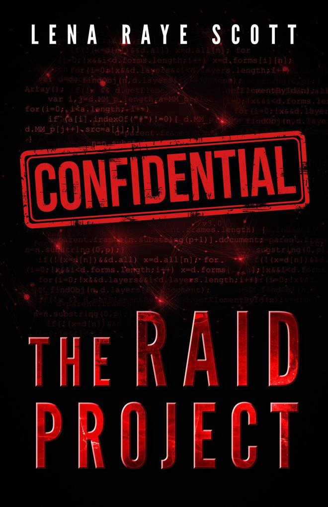 The Raid Project: A Time Travel Thriller (The REM Machine Series #3)