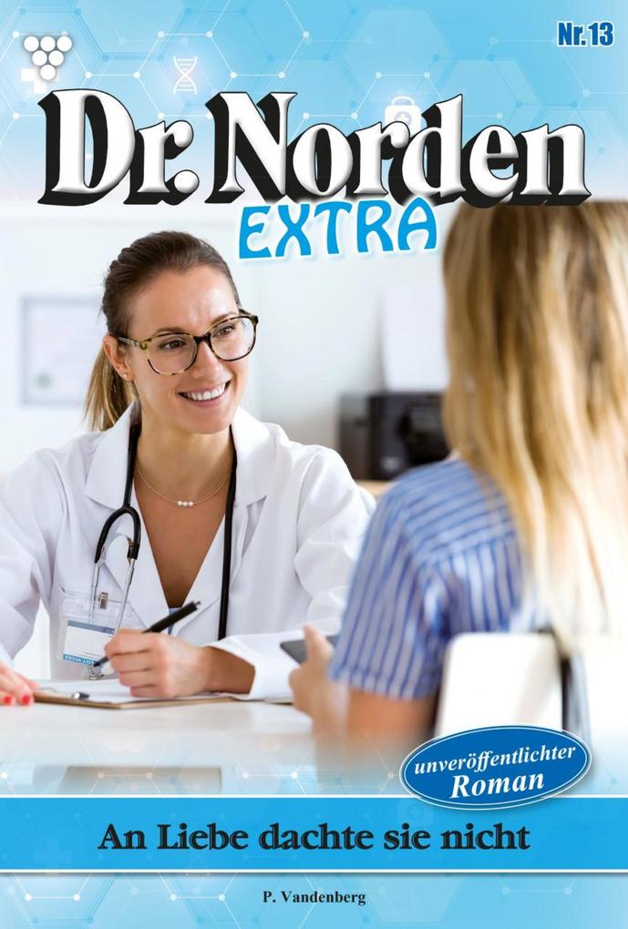 Dr. Norden Extra 13 - Arztroman