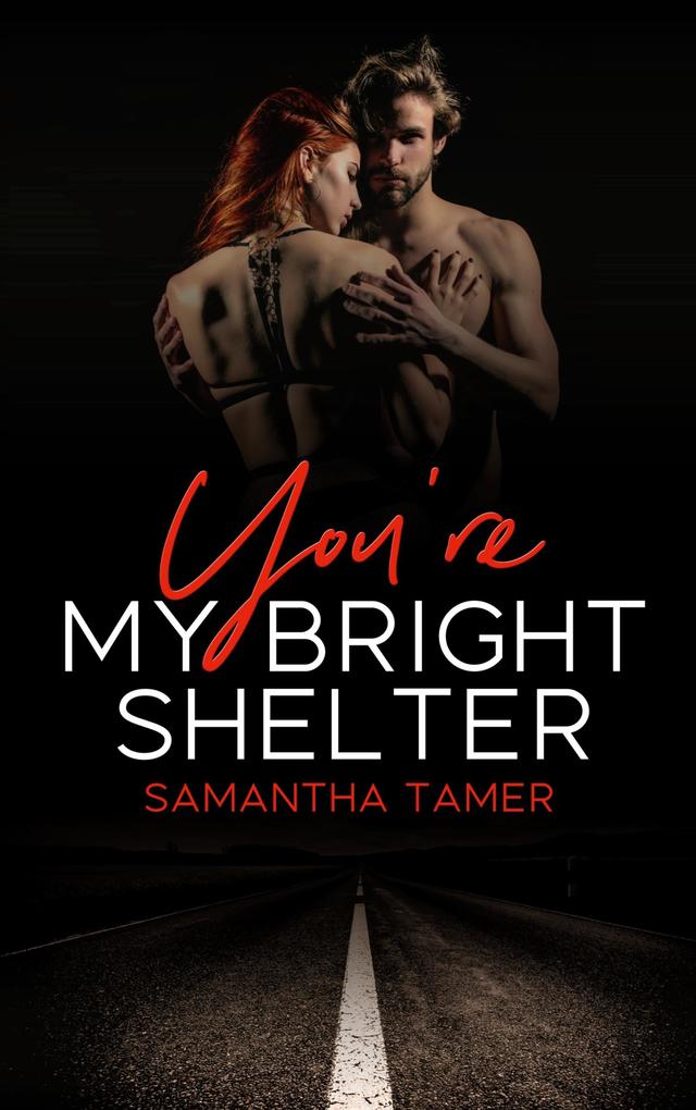 You're My Bright Shelter