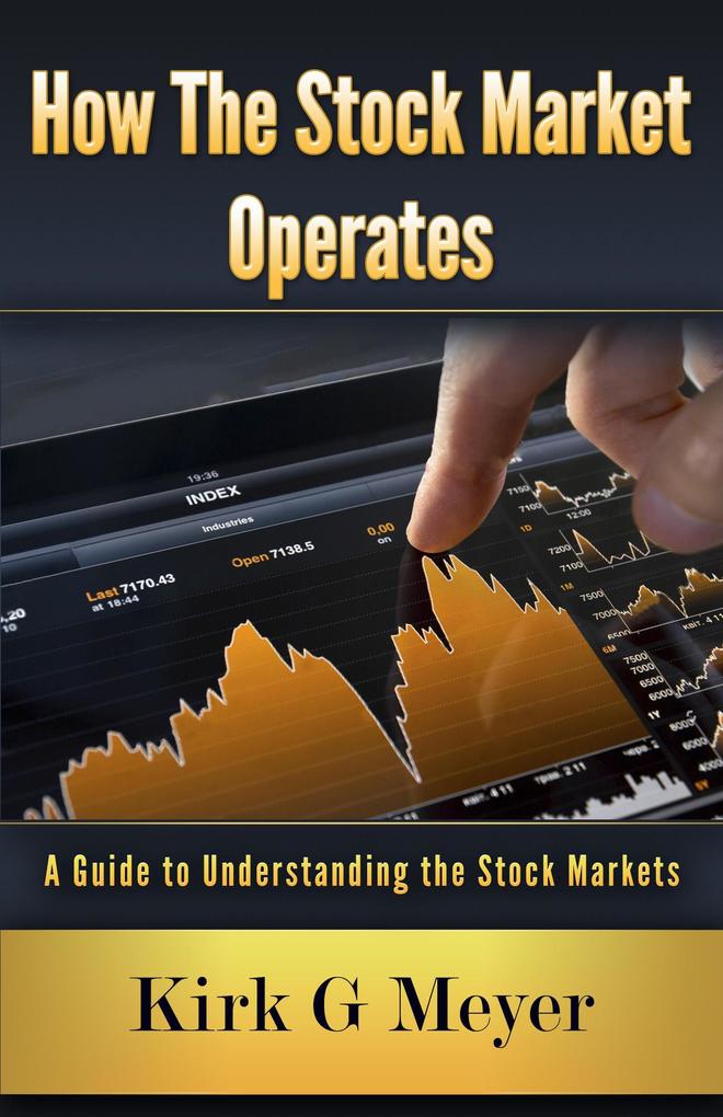 How the Stock Market Operates (Personal Finance #1)