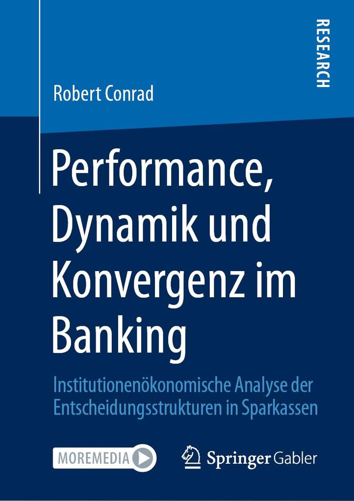 Performance Dynamik und Konvergenz im Banking