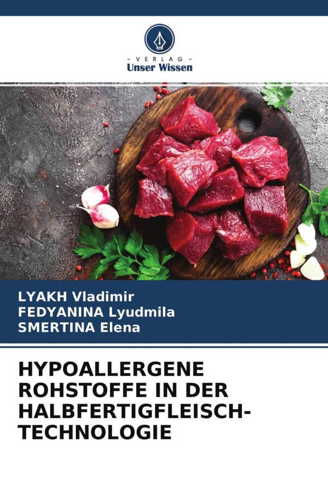HYPOALLERGENE ROHSTOFFE IN DER HALBFERTIGFLEISCH-TECHNOLOGIE