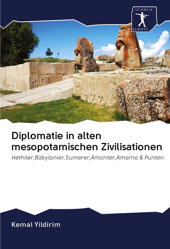 Diplomatie in alten mesopotamischen Zivilisationen