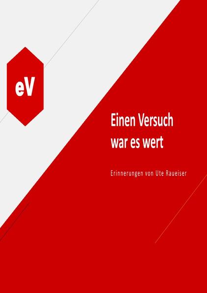 Image of e. V. Einen Versuch war es wert