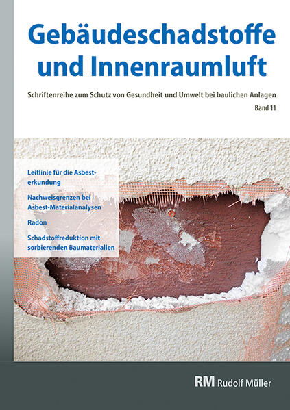 Gebäudeschadstoffe und Innenraumluft Band 11