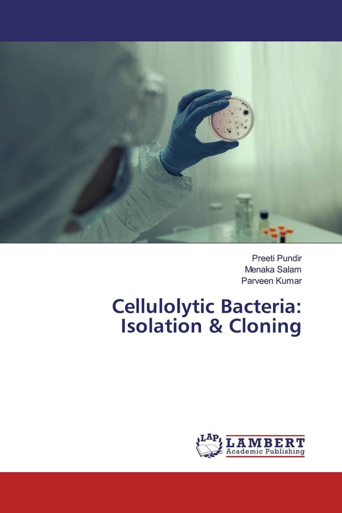 Cellulolytic Bacteria: Isolation & Cloning