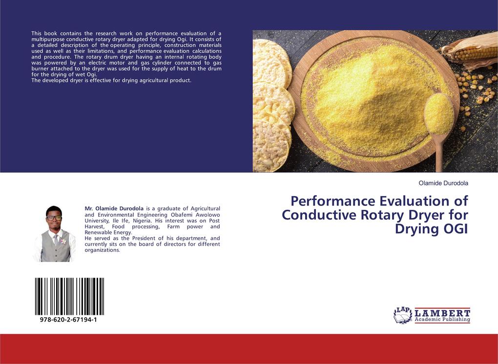 Performance Evaluation of Conductive Rotary Dryer for Drying OGI