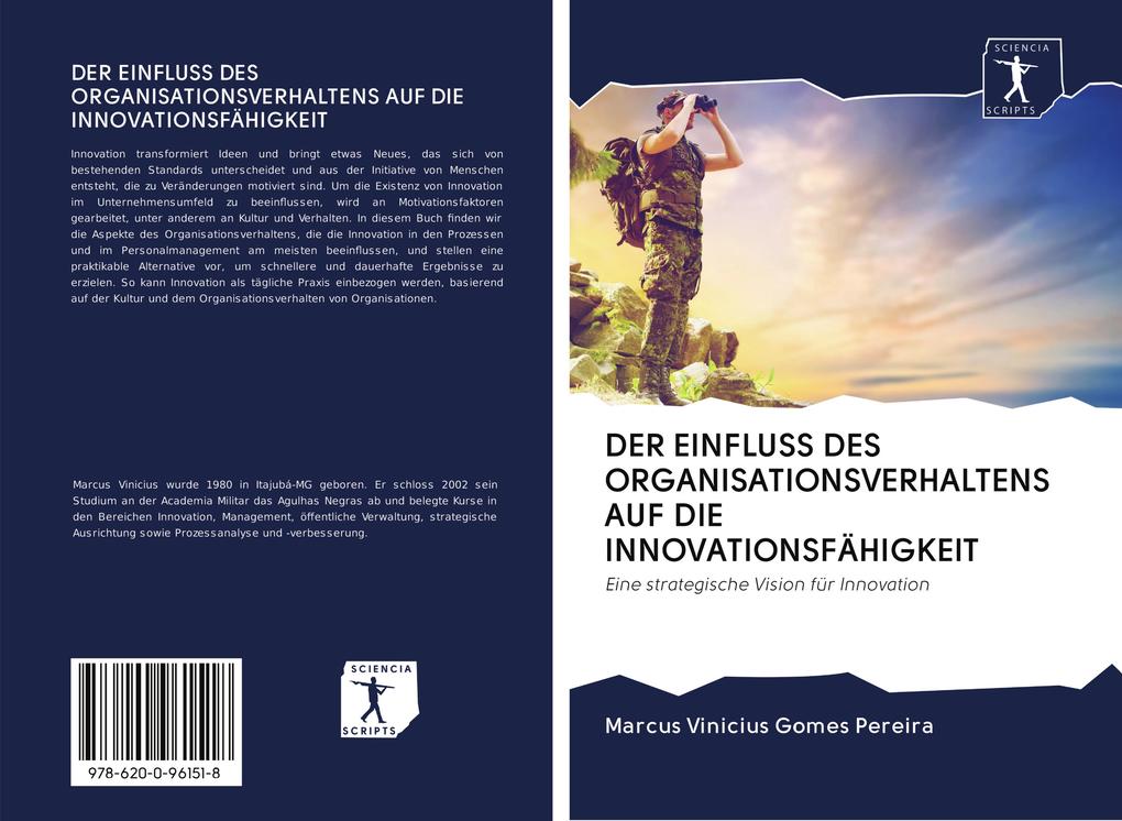 DER EINFLUSS DES ORGANISATIONSVERHALTENS AUF DIE INNOVATIONSFÄHIGKEIT
