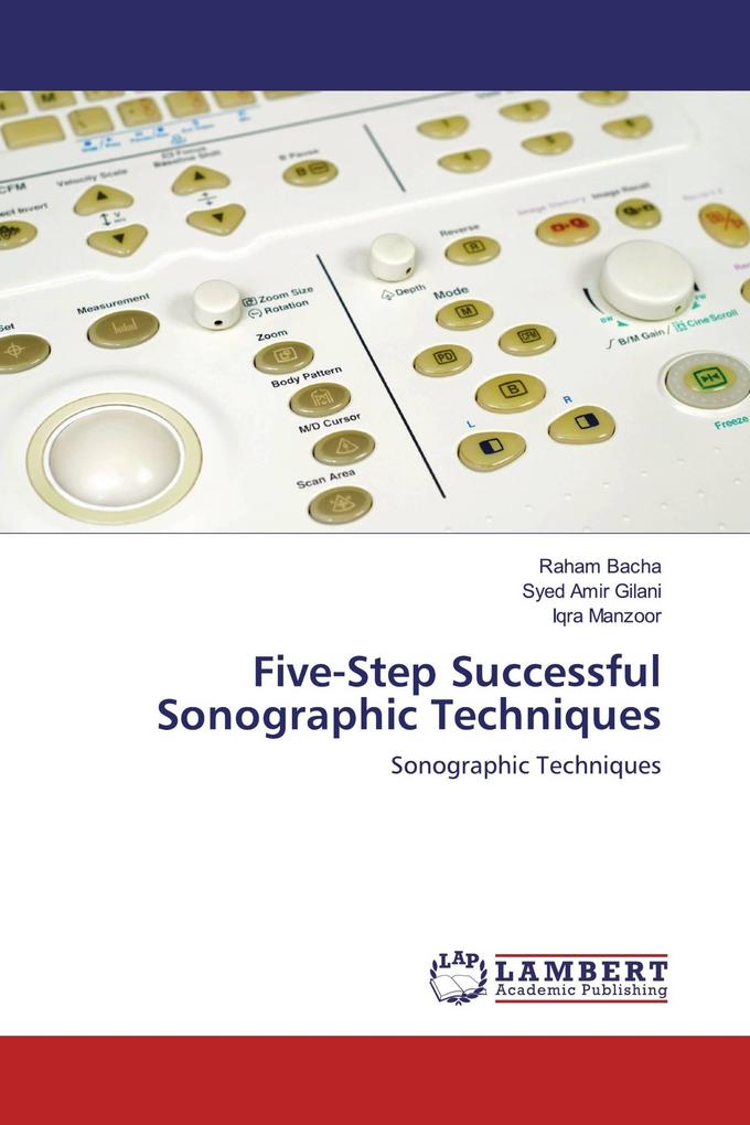 Five-Step Successful Sonographic Techniques