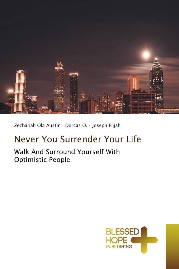 Never You Surrender Your Life