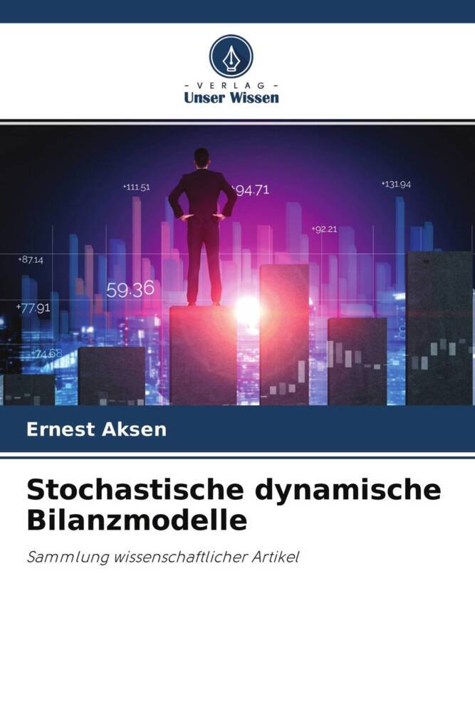 Stochastische dynamische Bilanzmodelle