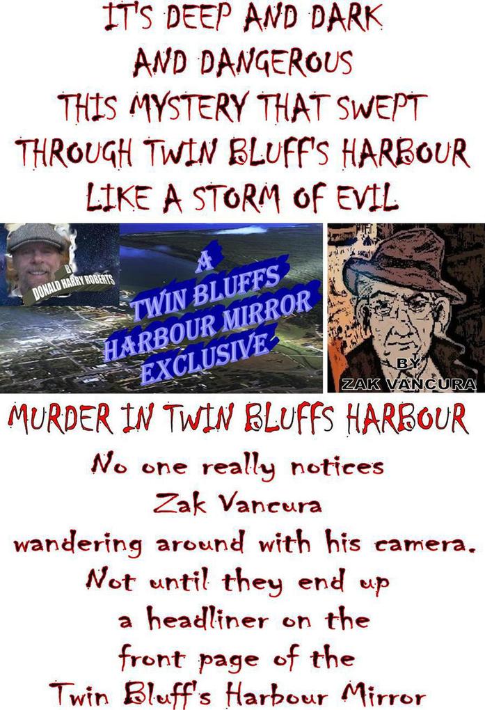 Murder In Twin Bluffs Harbour (Zak Vancura Mysteries #1)