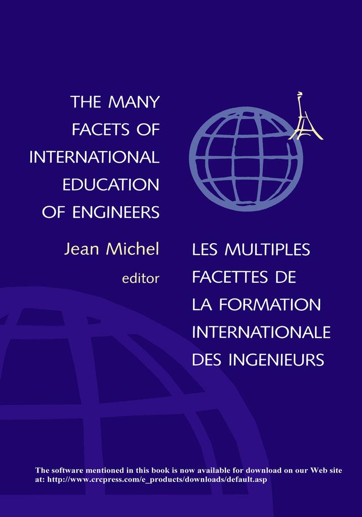 The Many Facets of International Education of Engineers