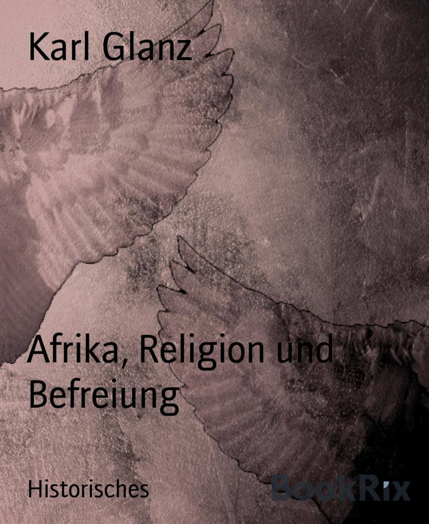 Afrika Religion und Befreiung