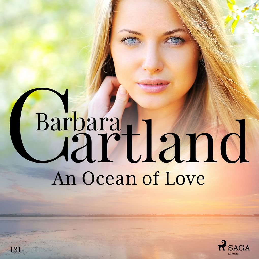 An Ocean of Love (Barbara Cartland‘s Pink Collection 131)