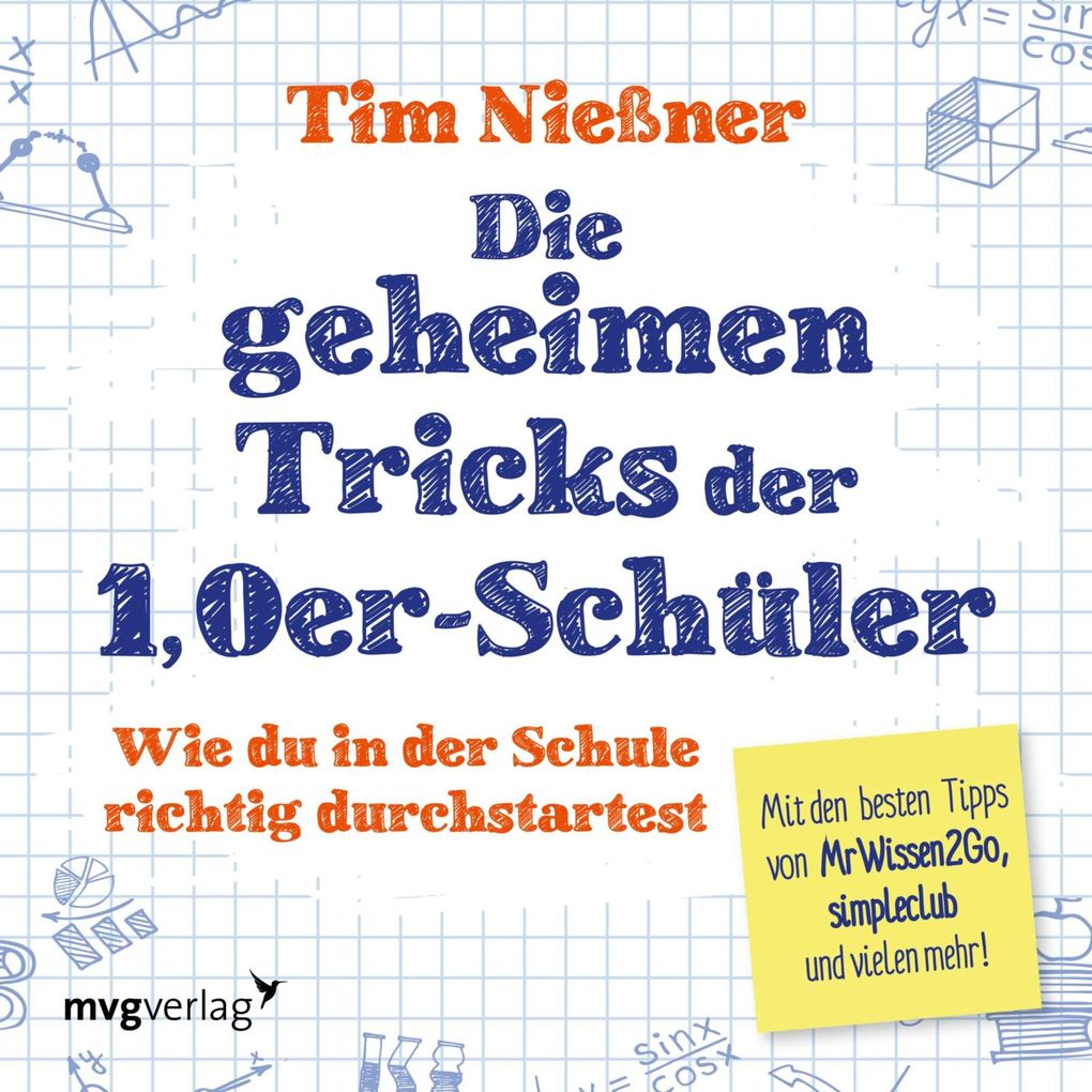 Die geheimen Tricks der 10er-Schüler