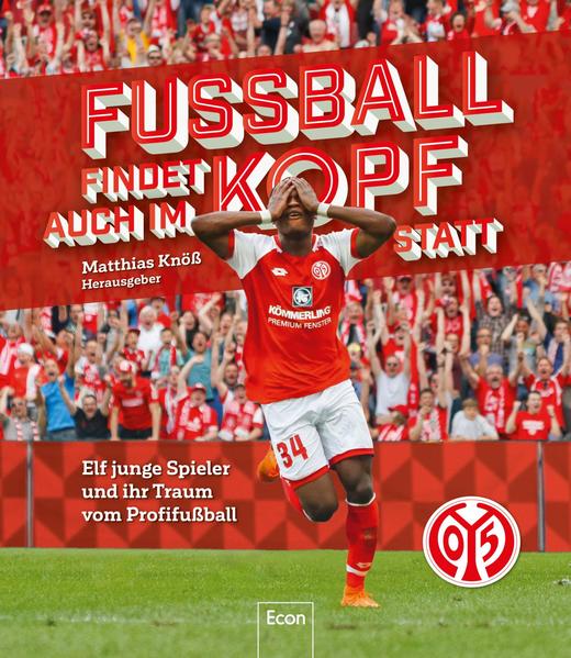 Fußball findet auch im Kopf statt 1 - FSV Mainz 05