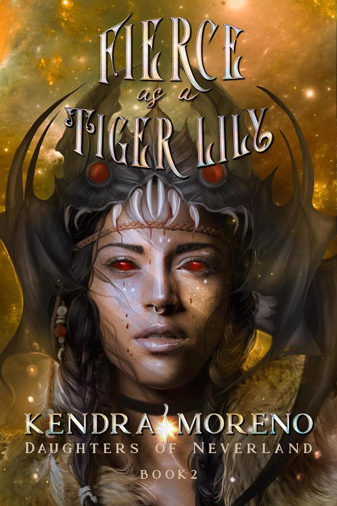 Fierce as a Tiger  (Daughters of Neverland #2)