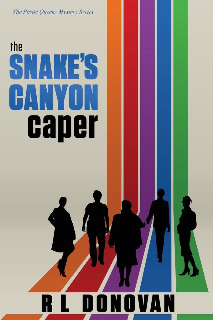 The Snake‘s Canyon Caper