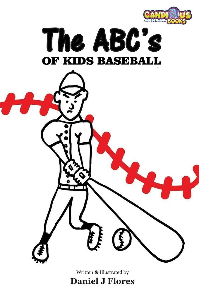 The ABC‘s of Kids Baseball