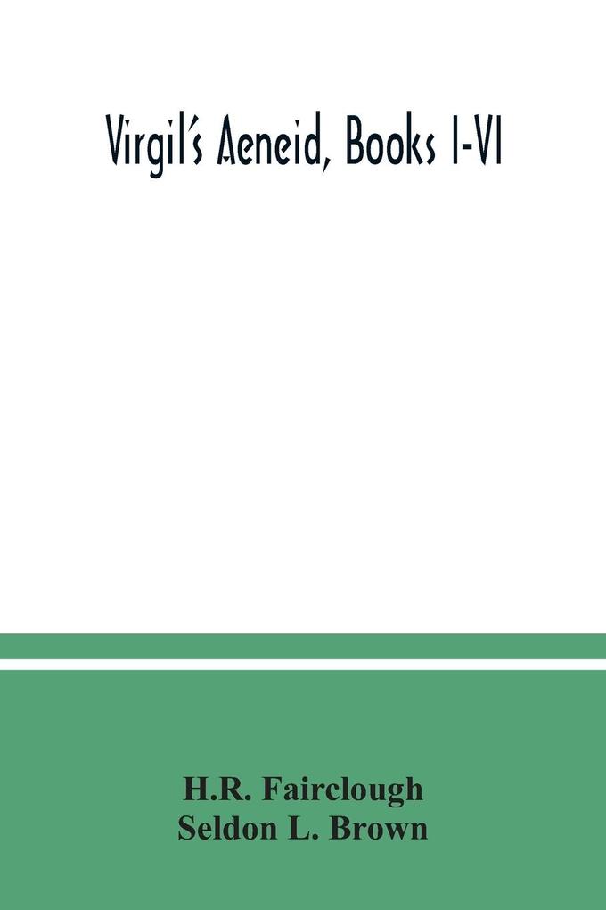 Virgil's Aeneid Books I-VI