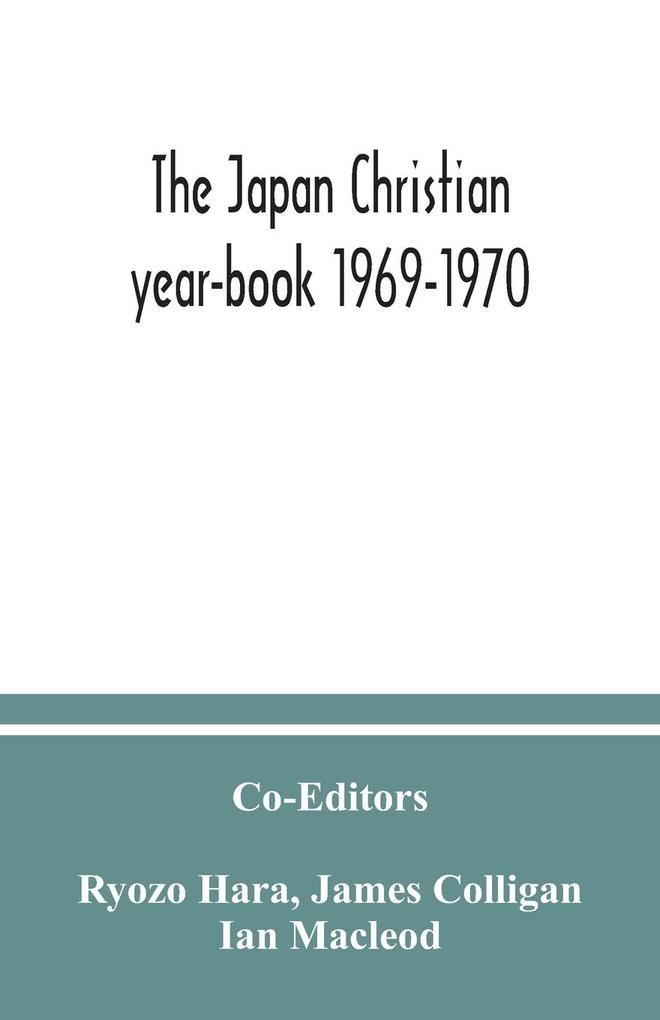 The Japan Christian year-book 1969-1970