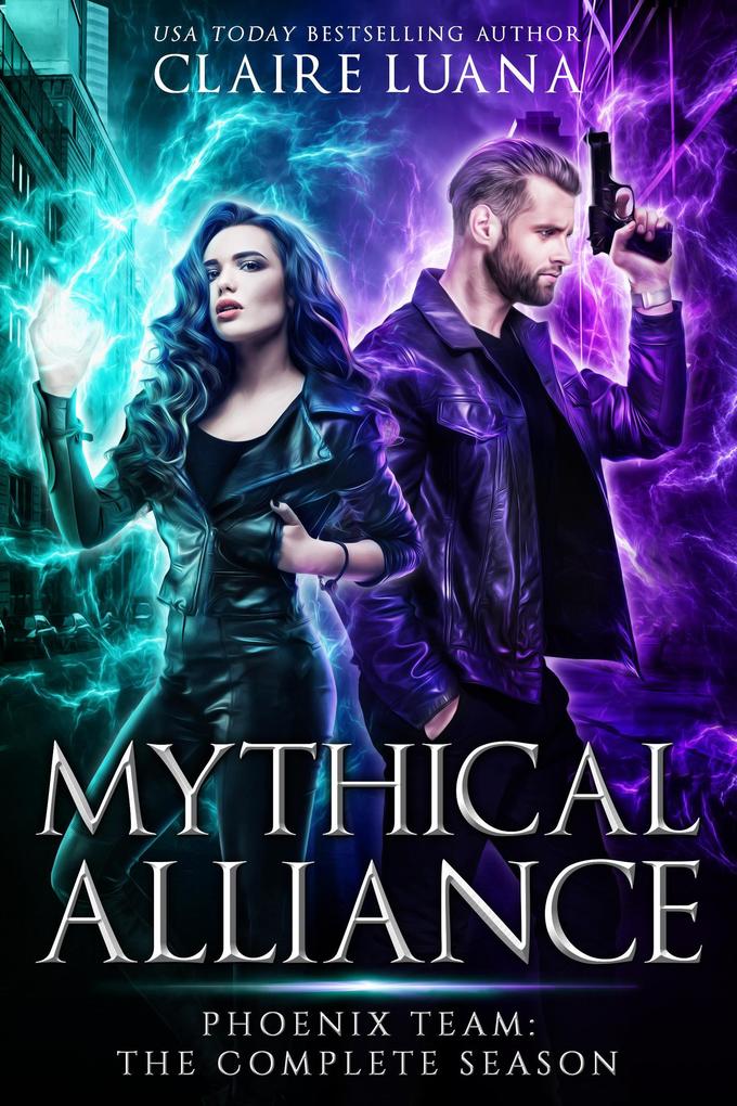 Mythical Alliance: Phoenix Team: The Complete Season