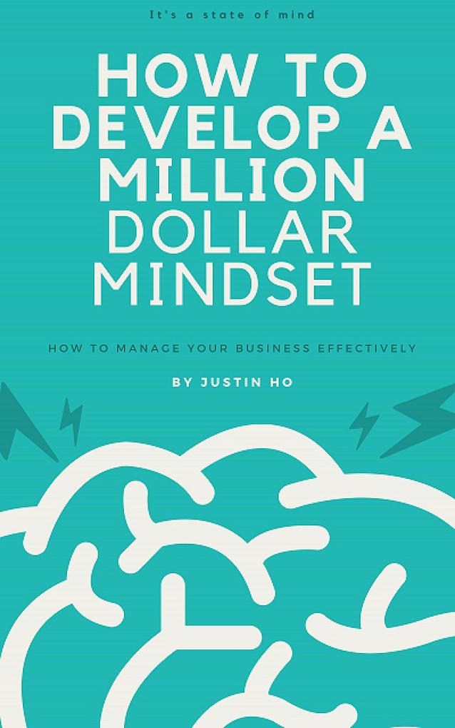 How To Develop A Million Dollar Mindset