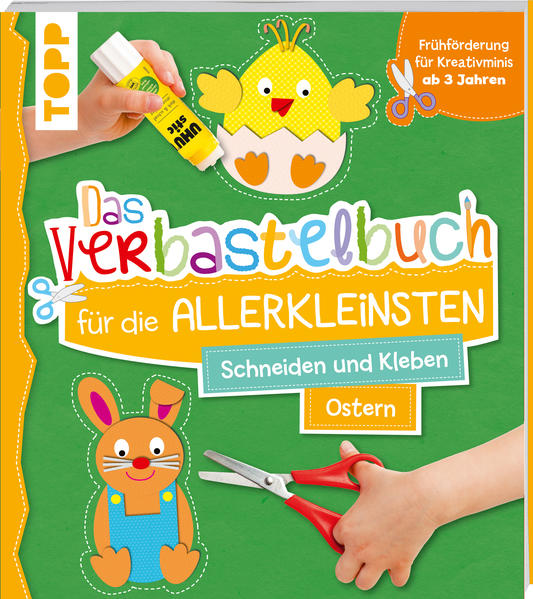 Image of Das Verbastelbuch für die Allerkleinsten Schneiden und Kleben Ostern