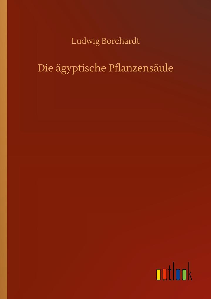 Die ägyptische Pflanzensäule