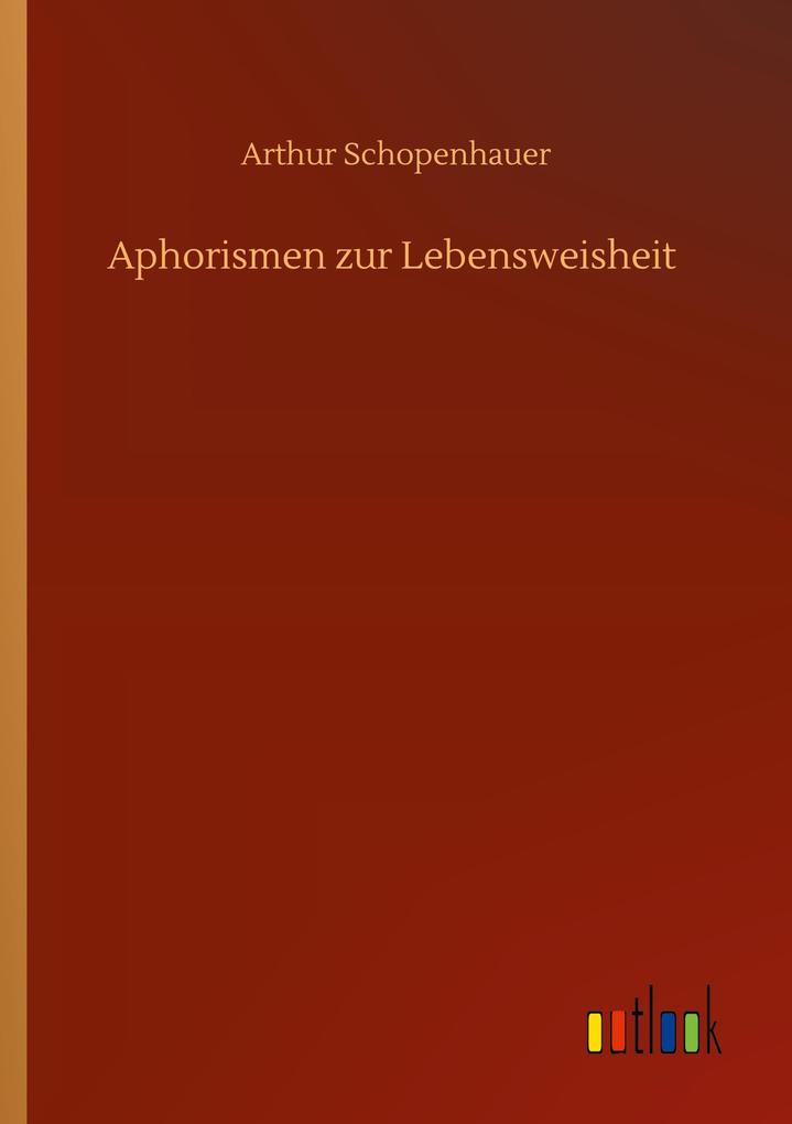 Aphorismen zur Lebensweisheit