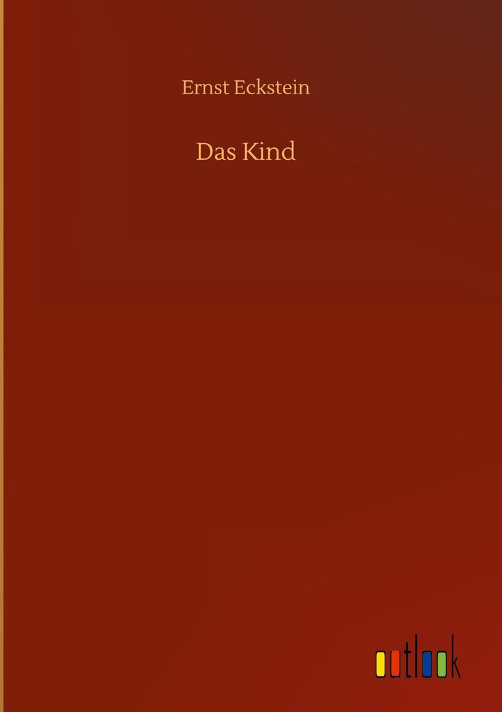 Das Kind