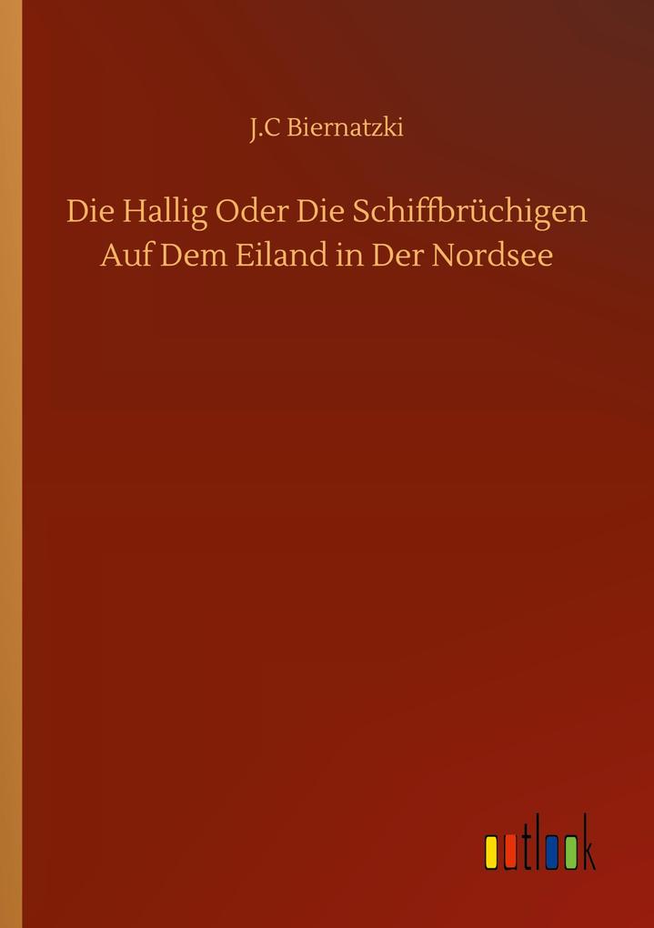 Die Hallig Oder Die Schiffbrüchigen Auf Dem Eiland in Der Nordsee