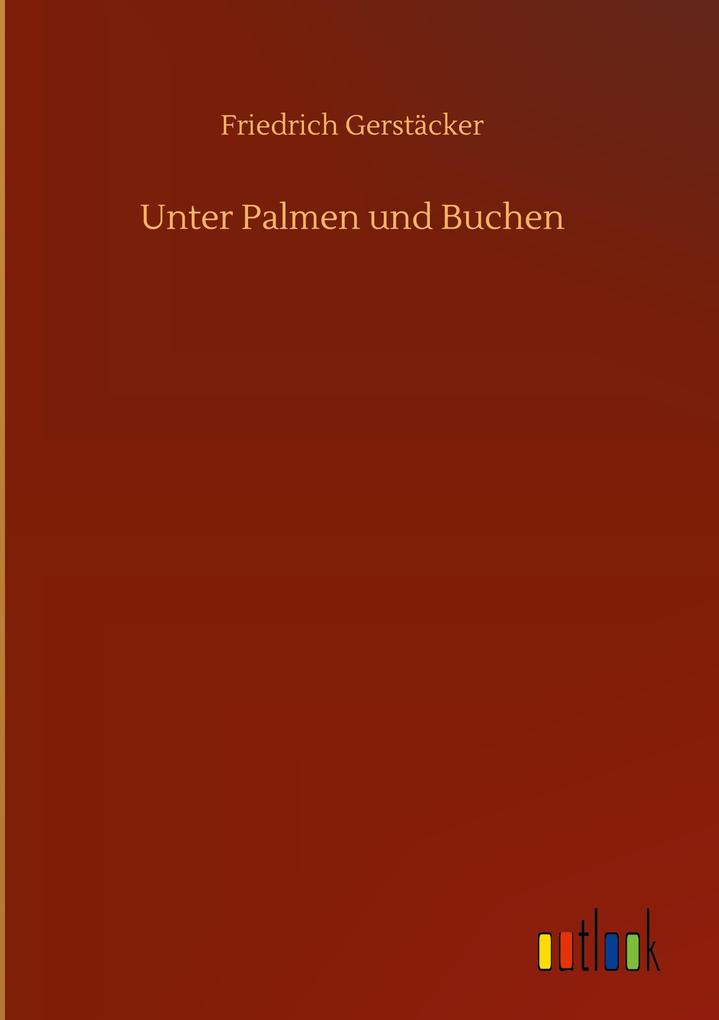 Unter Palmen und Buchen