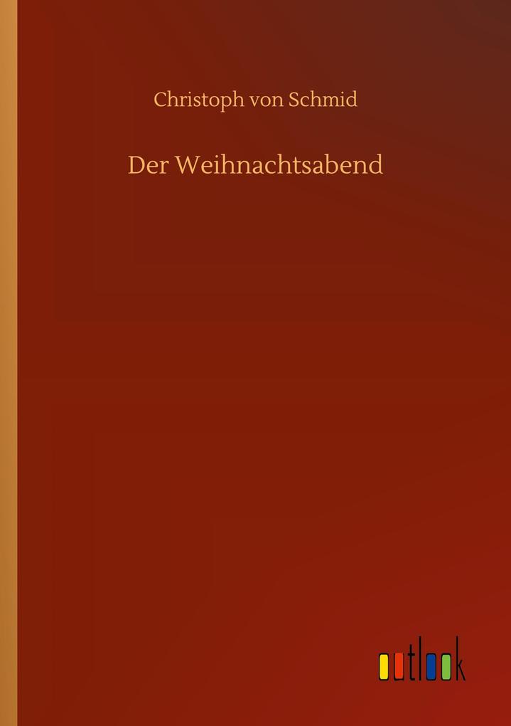 Der Weihnachtsabend