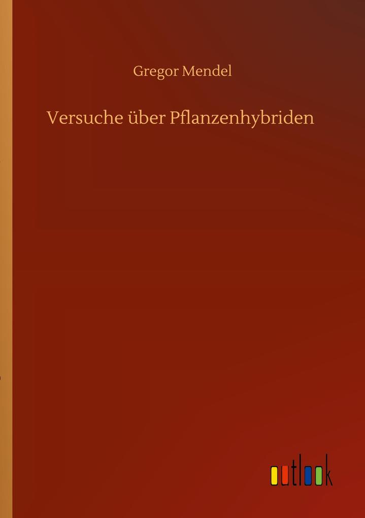 Versuche über Pflanzenhybriden