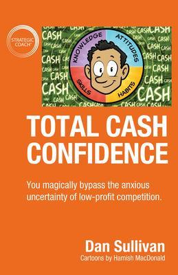 Total Cash Confidence